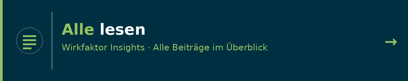 Alle Wirkfaktor Insights Beiträge lesen